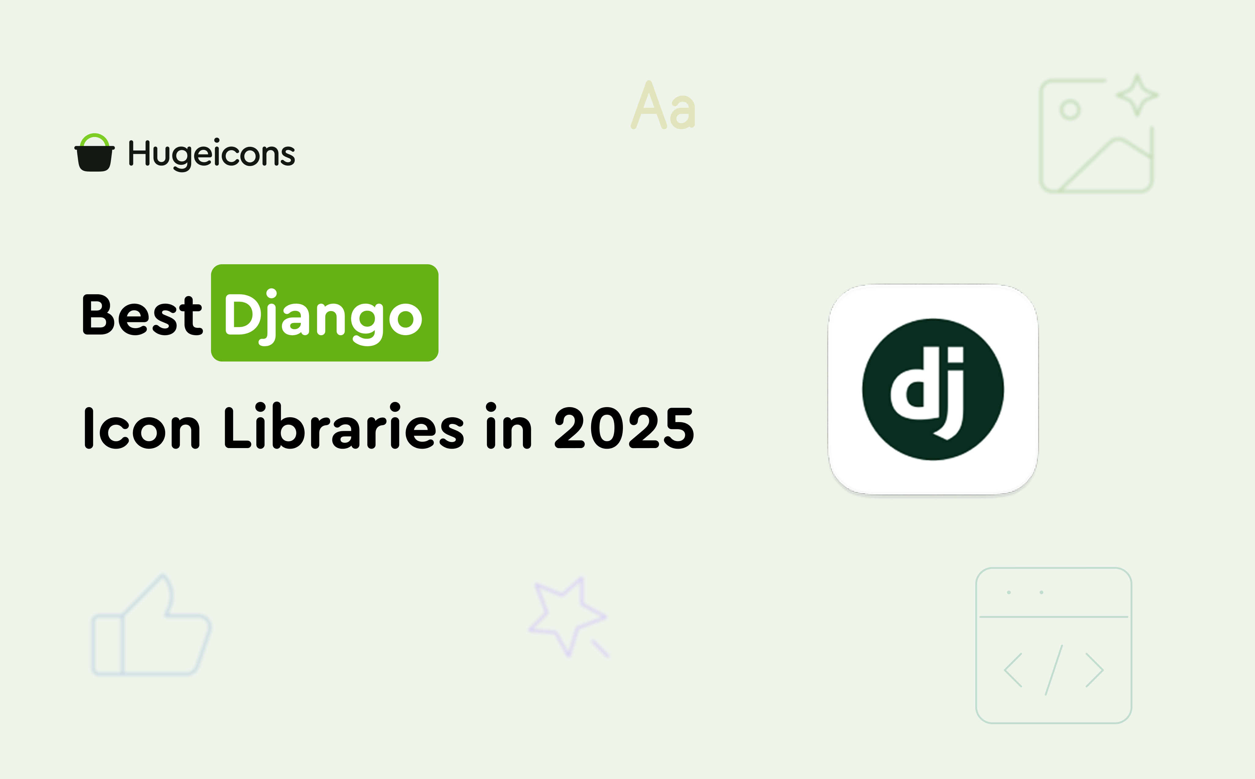 Best Django Icon Libraries for 2025